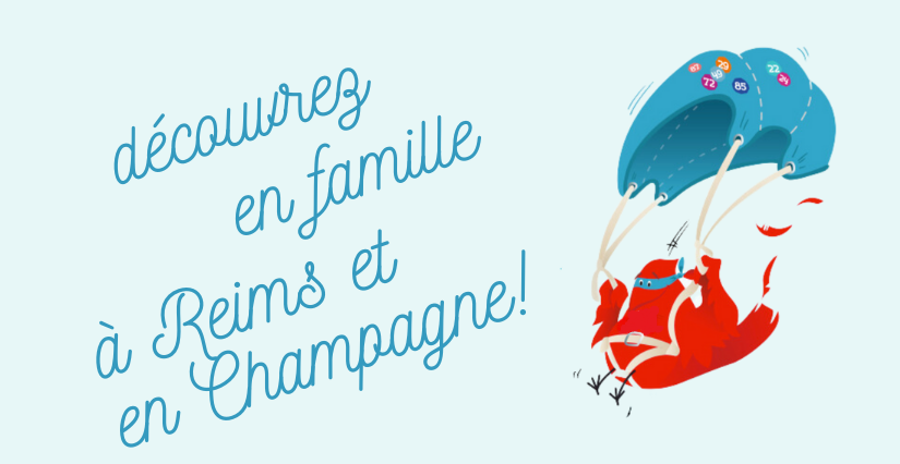 Partir en vacances en famille à Reims et en Champagne 